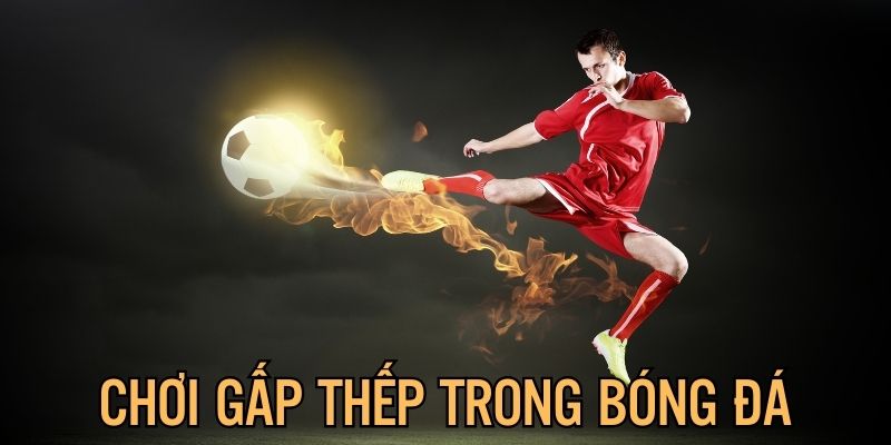 chơi gấp thếp